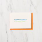 "Happy Birthday It's Your Day!" Greeting Cards / Letterpress Letters