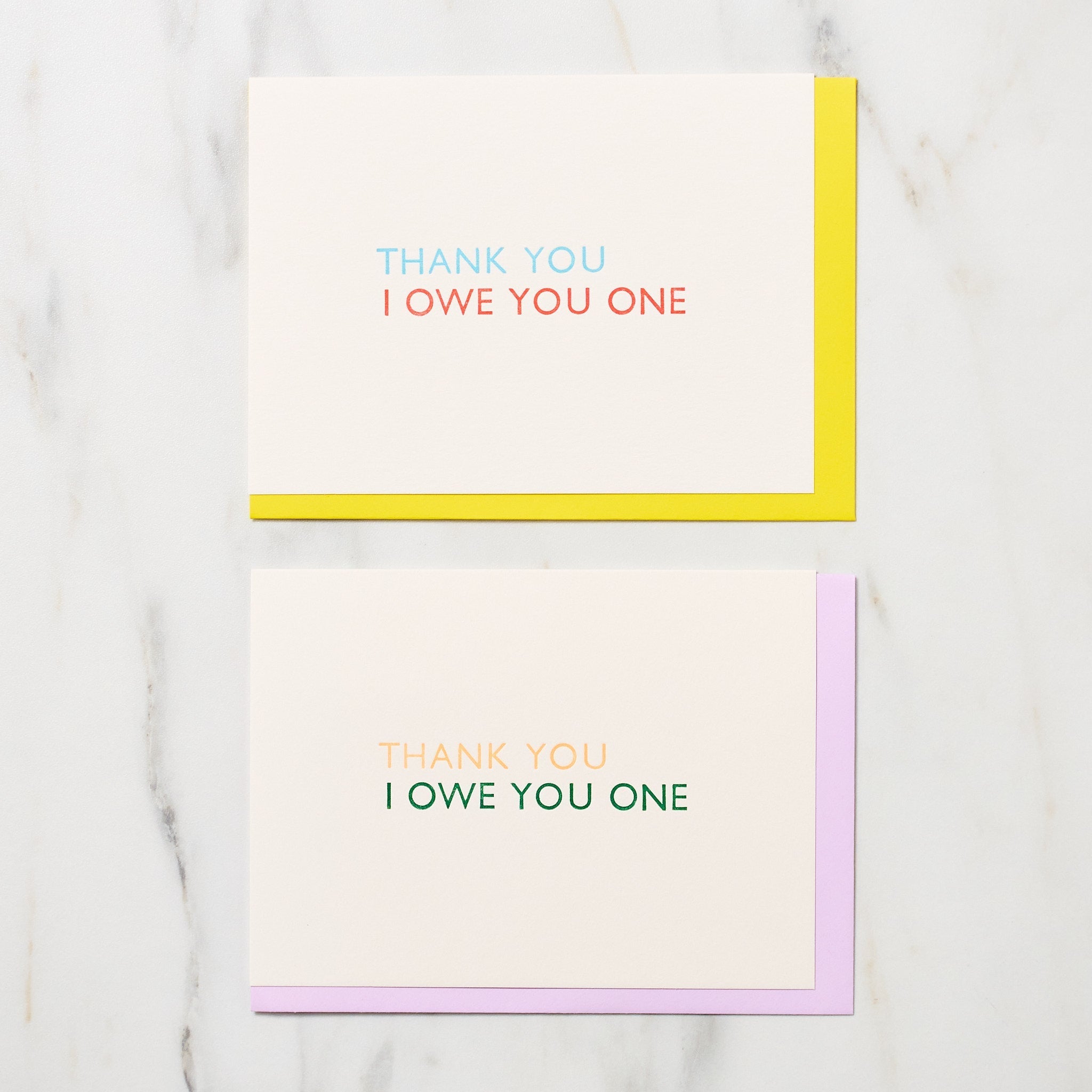 "Thank You I Owe You One" Greeting Cards / Letterpress Letters