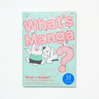 What's Manga? An Introduction to Japanese Comics (English Edition) / Seigensha