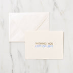 "Wishing You Lots of Love" Greeting Cards / Letterpress Letters